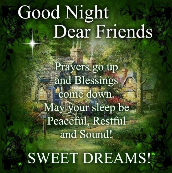 Good Night Dear Friends Good Night Dear Friends