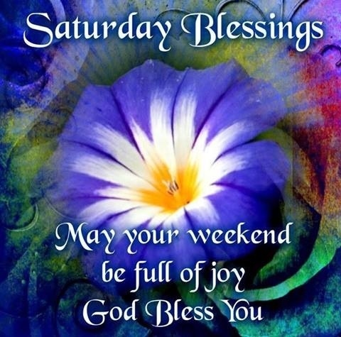 Saturday Blessings