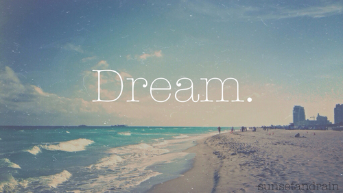 Dream Dream