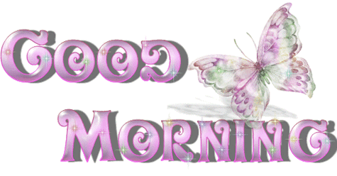 Good Morning