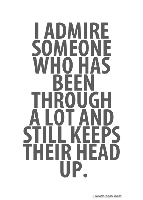 someone who has been through a lot someone who has been through a lot