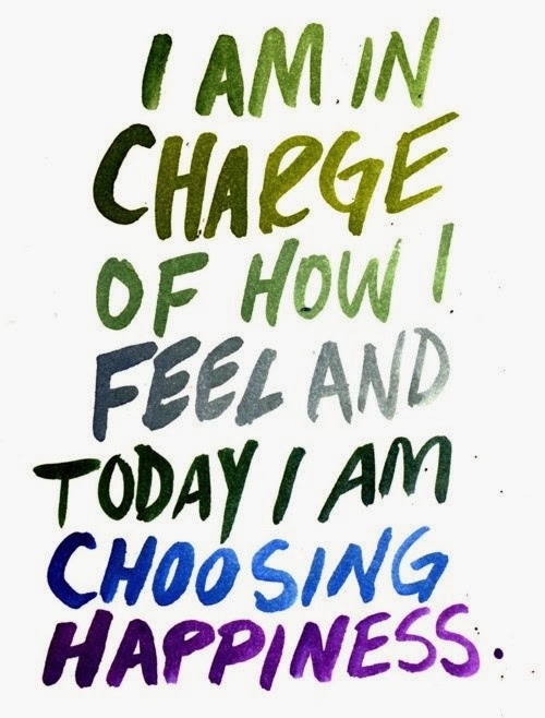 I am in charge of how I feel I am in charge of how I feel
