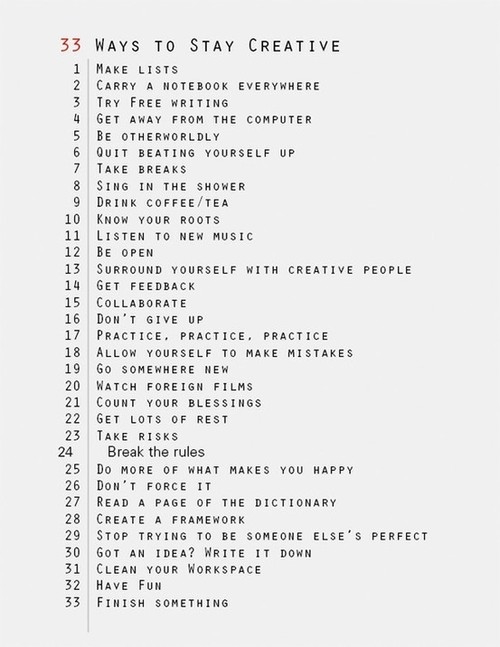 33 ways to stay creative 33 ways to stay creative