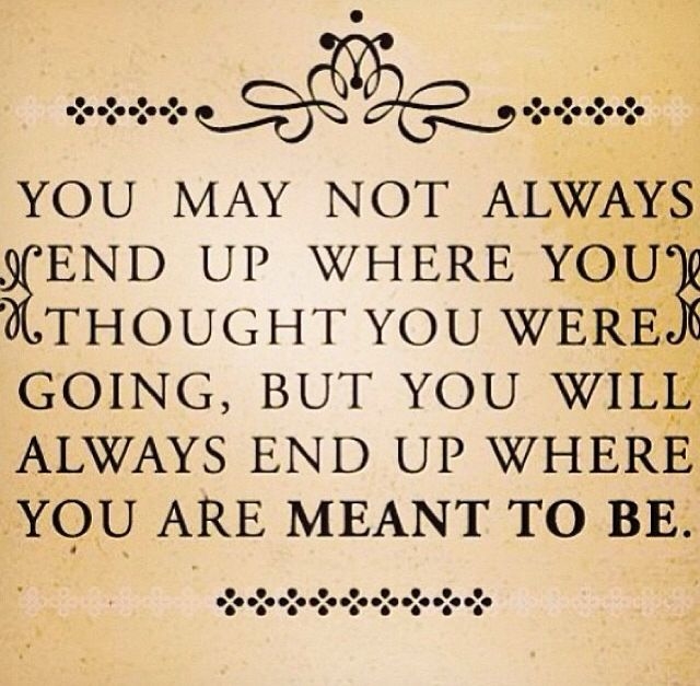 Where You Are Meant to Be