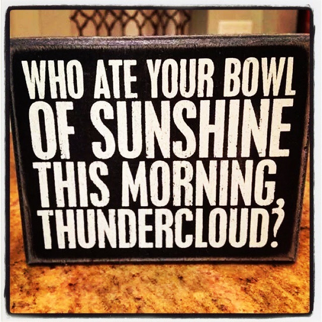 who ate your bowl of sunshine who ate your bowl of sunshine