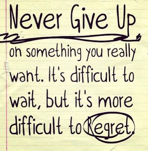 Never give up