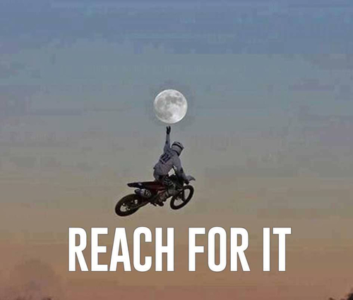 Reach for it