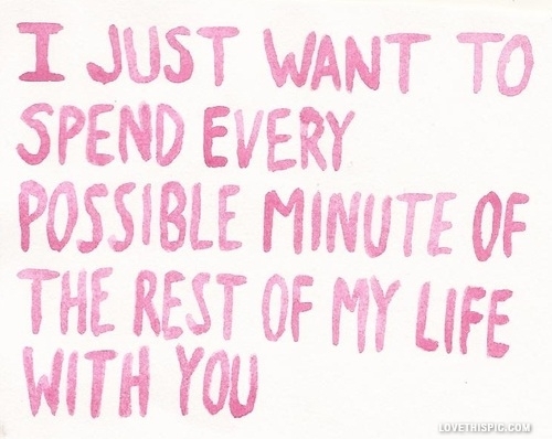 spend every minute with you spend every minute with you