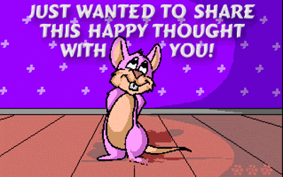 Just wanted to share this happy thought with you...It's Friday
