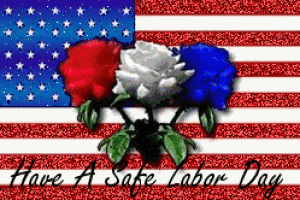 Have a Safe Labor Day