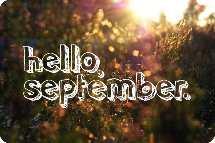 Hello September