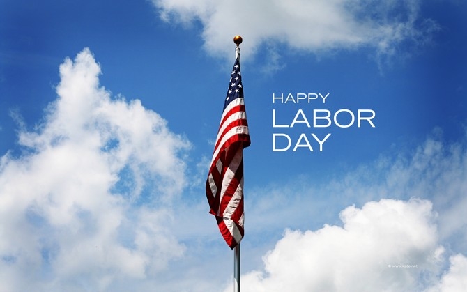 Happy Labor Day Happy Labor Day