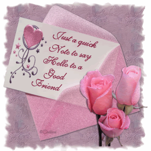 Just a quick note to say hello to a good friend
