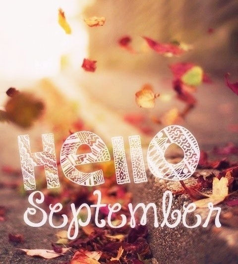 Hello September