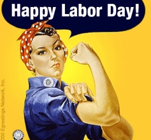 Happy Labor Day