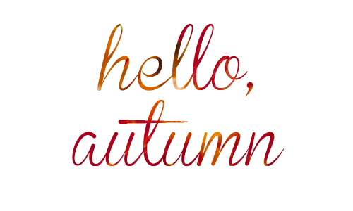 Hello autumn