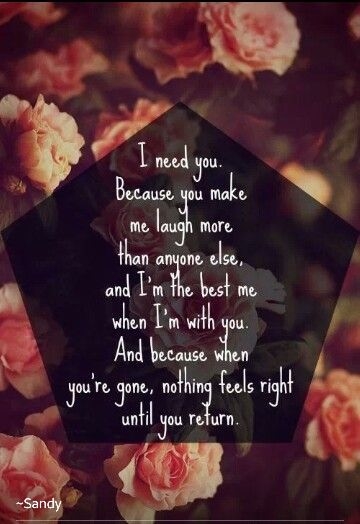 I need you