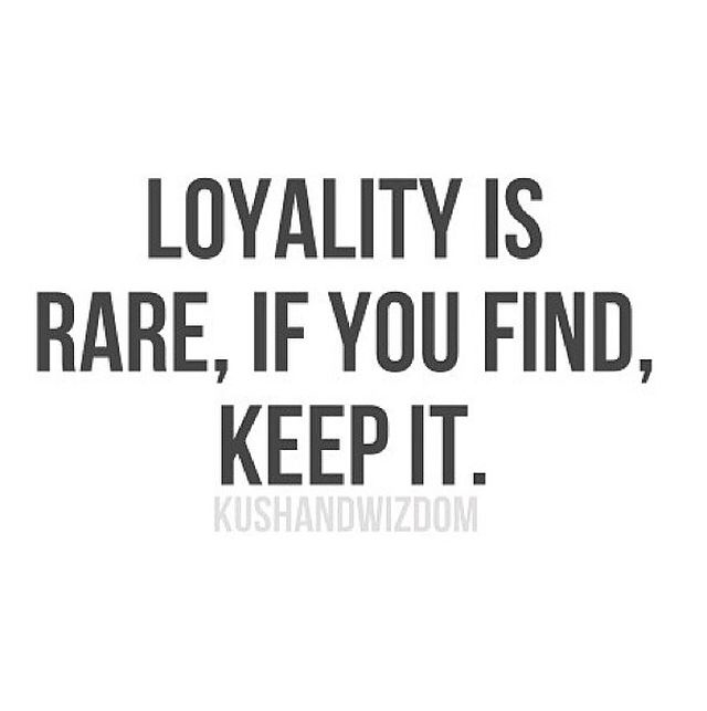 Loyality Loyality