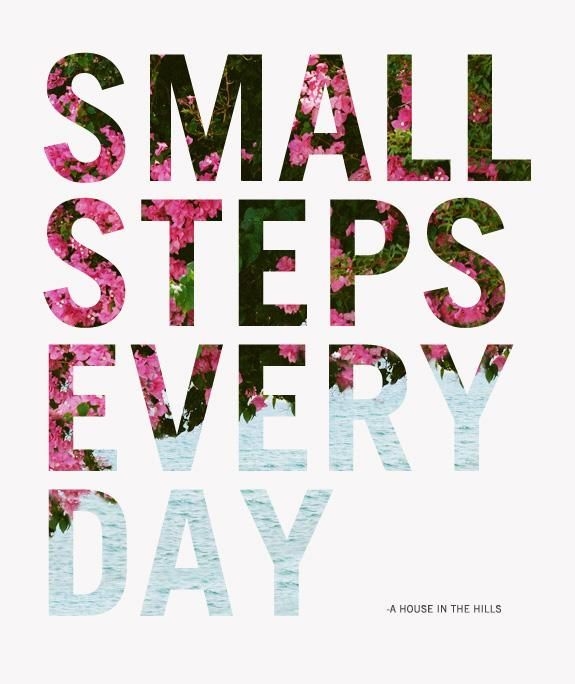 Small steps every day