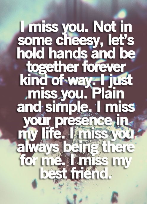 I miss you I miss you