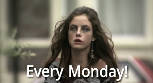 Every Monday
