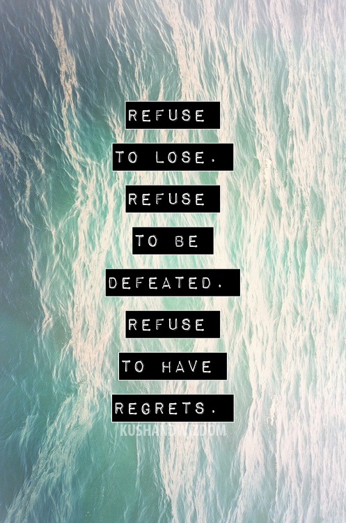 Refuse to lose Refuse to lose