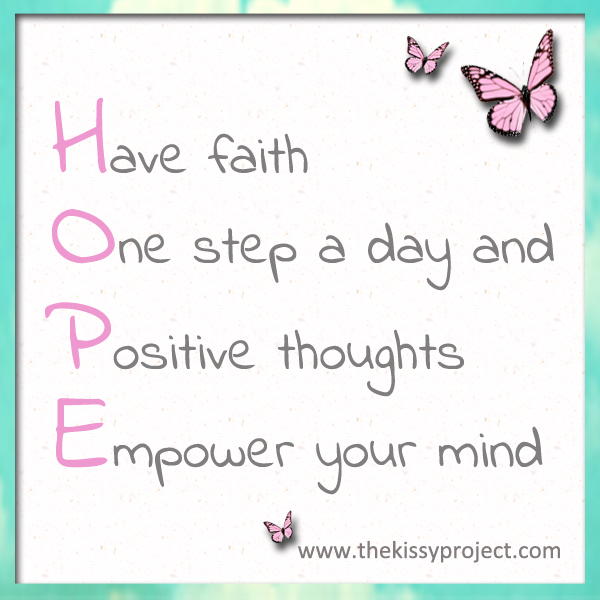 Hope - Have Faith.... Hope - Have Faith....