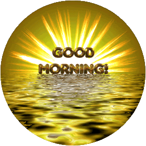Good Morning