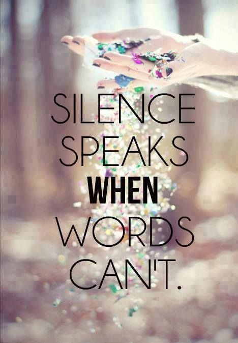 Silence Speaks