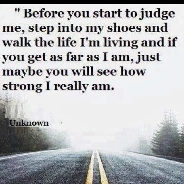 Before you judge me Before you judge me