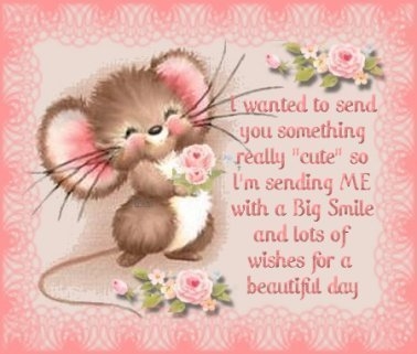 I wanted to send you something really cute... I wanted to send you something really cute...