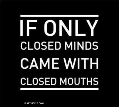 closed minds closed minds