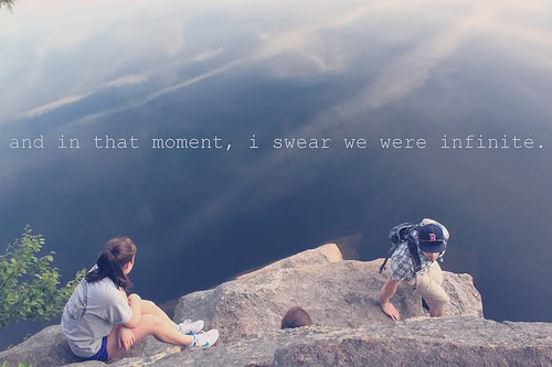 I swear we were infinite