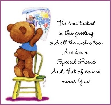 The love tucked in this greeting and all the wishes too... The love tucked in this greeting and all the wishes too...