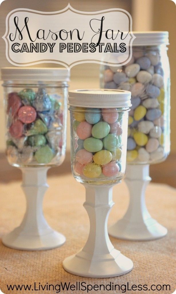 DIY Mason Jar Candy Pedestals