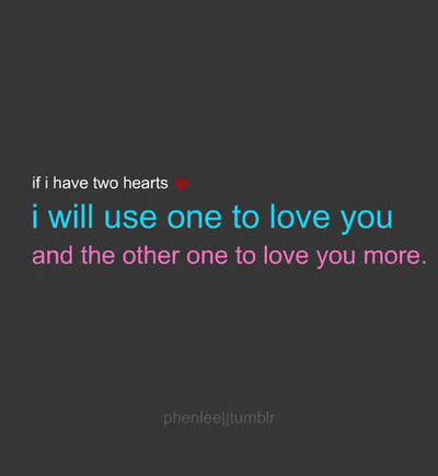 If i have two hearts If i have two hearts
