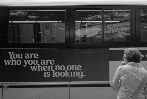 You are who you are