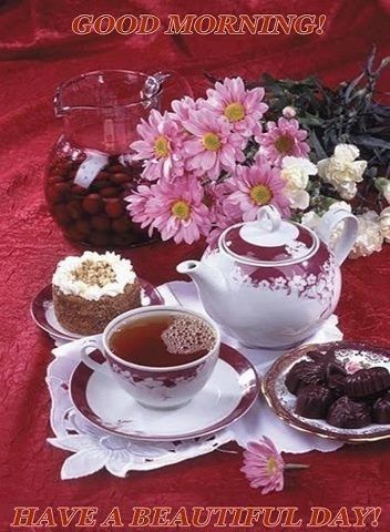 Good Morning Have a Beautiful Day