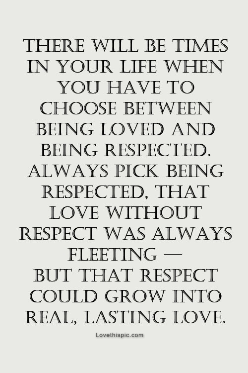 there will be times in your life