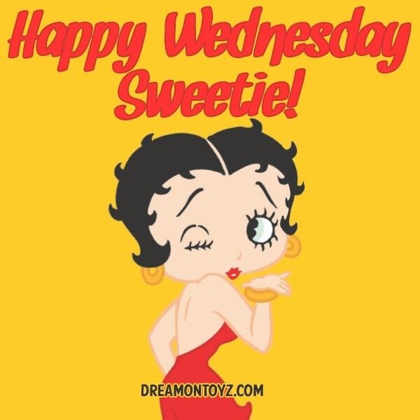 Happy Wednesday Sweetie
