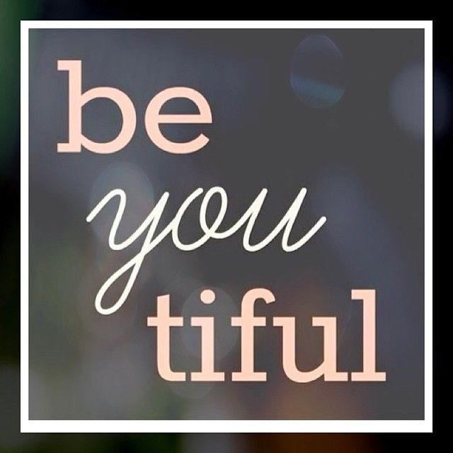 Be You