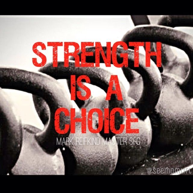 Strength is a choice