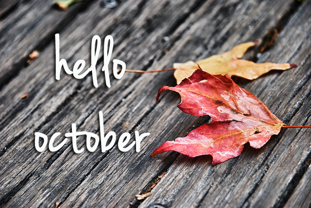 Hello October