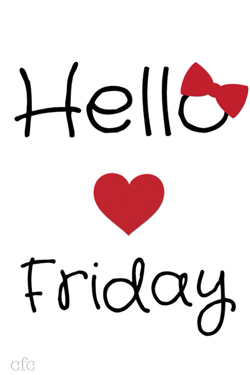 Hello Friday