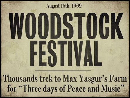 Sign For Woodstock Festival