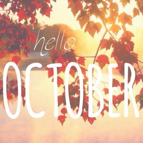 Hello October