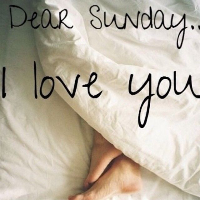 Dear Sunday I Love You