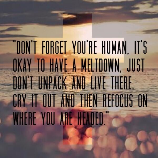 Don't forget you're human Don't forget you're human
