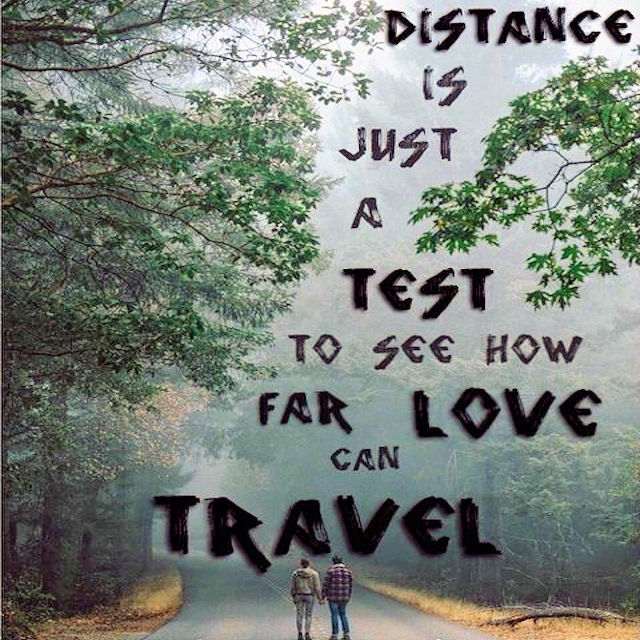 Distance Is Just A Test