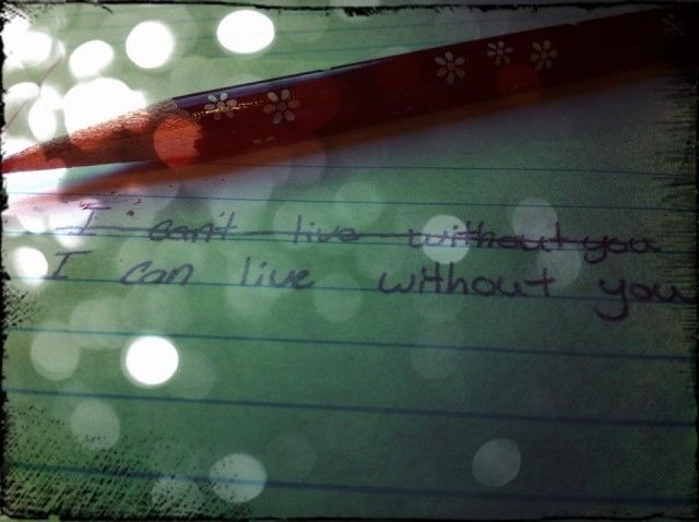 I can live without you I can live without you
